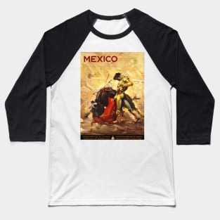 Mexico: Vintage Restored Travel Poster Print Baseball T-Shirt